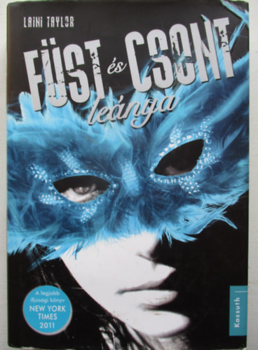 Laini Taylor - Fst s csont lenya