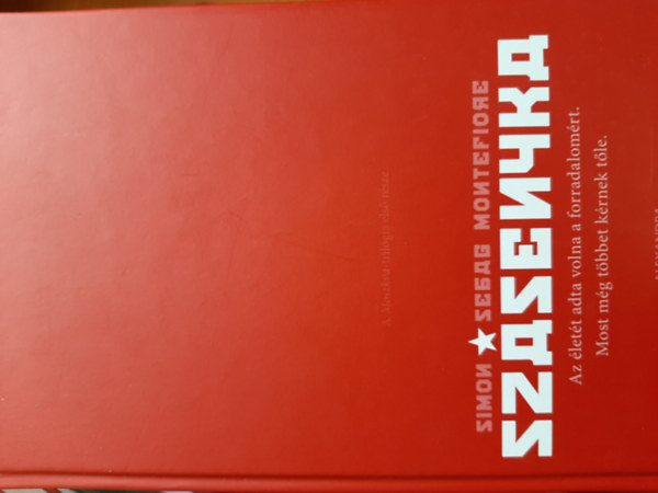 Simon Sebag Montefiore - Szásenyka