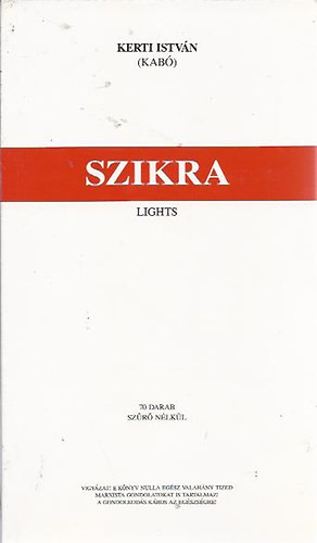 Kerti Istvn  (Kab) - Szikra