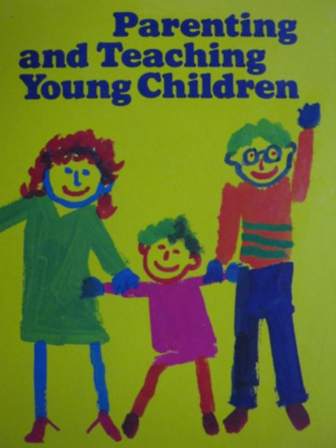 Verna Hildebrand - Parenting and Teaching Young Children