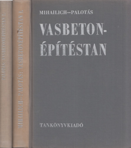 Mihailich- Palots - Vasbetonptstan I-II.