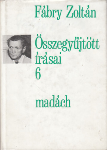 Fbry Zoltn - Fbry Zoltn sszegyjttt rsai 6