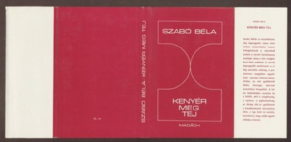 Szabó Béla - Kenyér meg tej