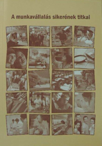 Várady Judit - A munkavállalás sikerének titkai