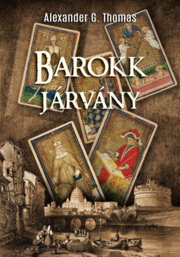 Alexander G. Thomas - Barokk jrvny