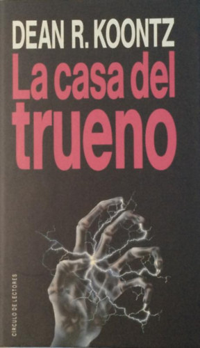 Dean R. Koontz - La casa del trueno