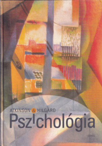 Atkinson-Hilgard - Pszichol�gia (3., �tdolgozott kiad�s)