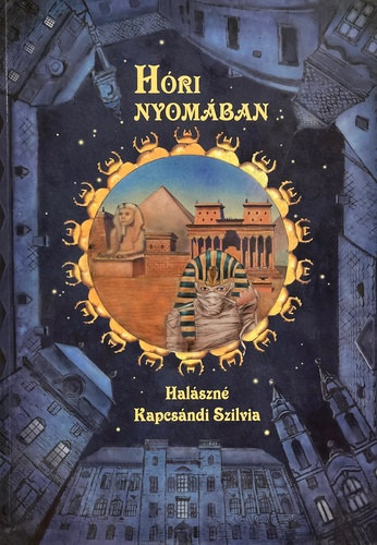 Halászné Kapcsándi Szilvia - Hóri nyomában