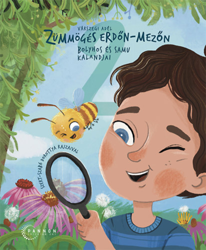 Vrszegi Adl - Zmmgs erdn-mezn - Bolyhos s Samu kalandjai 2.