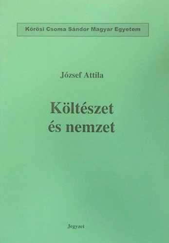 Jzsef Attila - Kltszet s nemzet