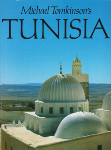 Michael Tomkinson - Michael Tomkinson's Tunisia