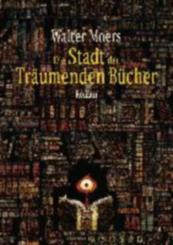 Walter Moers - Die Stadt der Trumenden Bcher