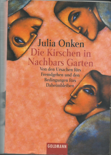 Julia Onken - Die Kirschen in Nachbars Garten