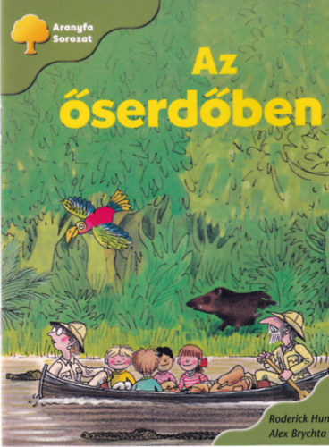 Roderick Hunt - Az �serd�ben