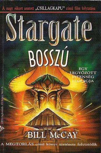 Bill McCay - Stargate: Bossz�