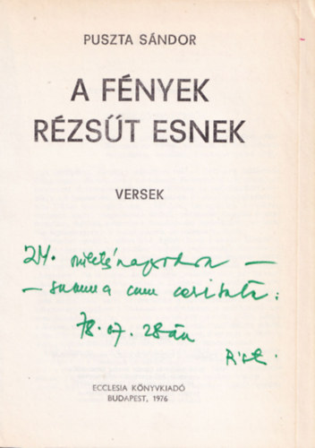 Puszta S�ndor - A f�nyek r�zs�t esnek