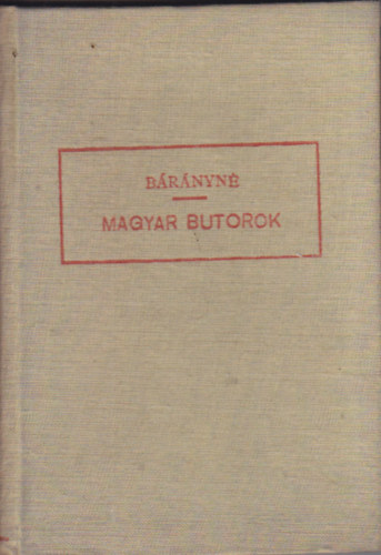 Brnyn Oberschall Magda - Magyar btorok