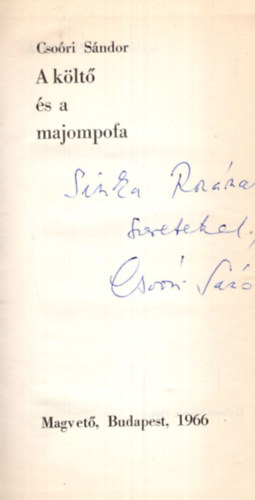 Csoóri Sándor - A költő és a majompofa - Dedikált