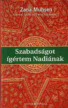 Muhsen-Crofts - Szabadságot ígértem Nadiának