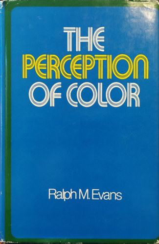 Ralph M. Evans - The Perception of Color