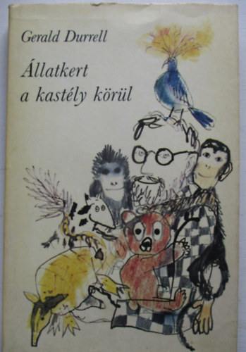 Gerald Durrell - llatkert a kastly krl