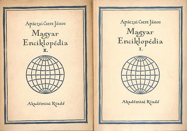 Ap�czai Csere J�nos - Magyar enciklop�dia I-II.