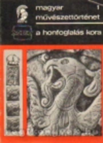 Pap Gbor szerk. - Magyar mvszettrtnet 1-10.