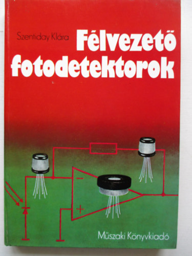 Szentiday Kl�ra - F�lvezet� fotodetektorok