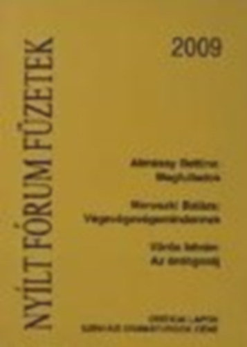 Maruszki Balzs, Vrs Istvn Almssy Bettina - Nylt frum fzetek 2009