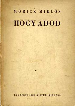 M�ricz Mikl�s - Hogy adod