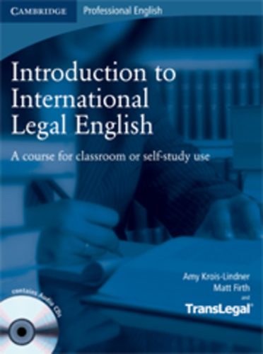 Amy Krois-Lindner; Matt Firth - Introduction To International Legal English +Audio Cd