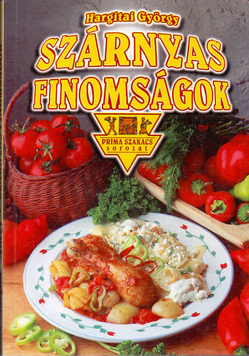 Hargitai Gy�rgy - Sz�rnyas finoms�gok