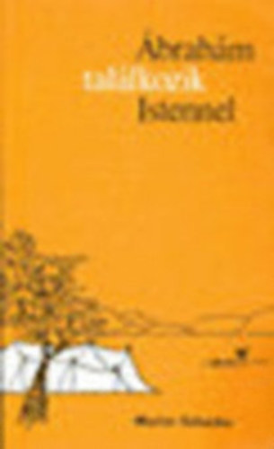 Dr. Martin Schacke - Ábrahám találkozik Istennel