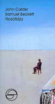 John Calder - Samuel Beckett filoz�fi�ja