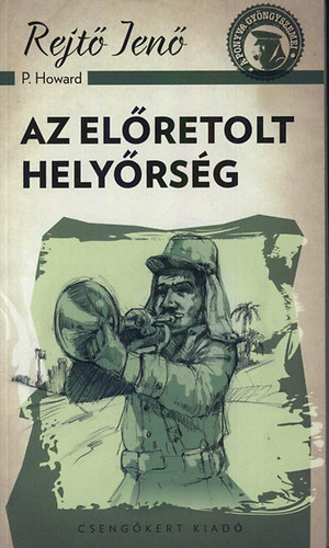 Rejt Jen - Az elretolt helyrsg