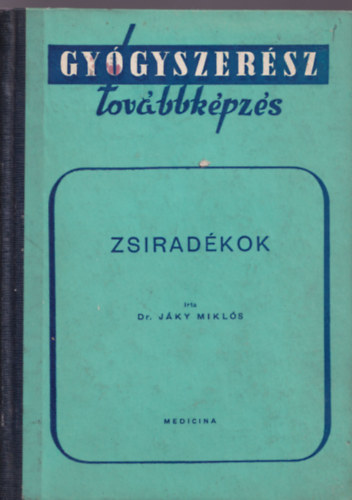 Jky Mikls - Zsiradkok