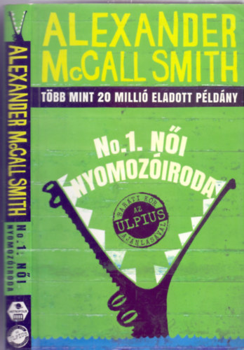 Alexander McCall Smith - No.1. Ni Nyomoziroda (No.1. Ladies Detective Agency)
