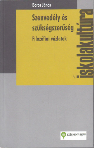 Boros János - Szenvedély és szükségszerűség