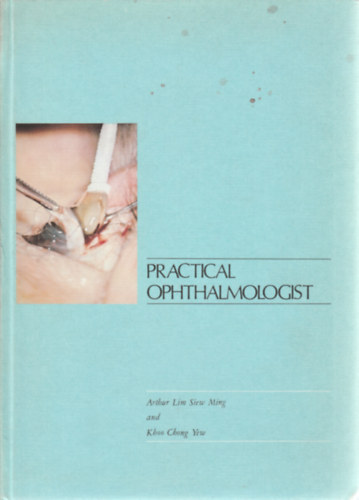 Lin Siew Ming - Pactical ophthalmologist (patikus szem�sz)