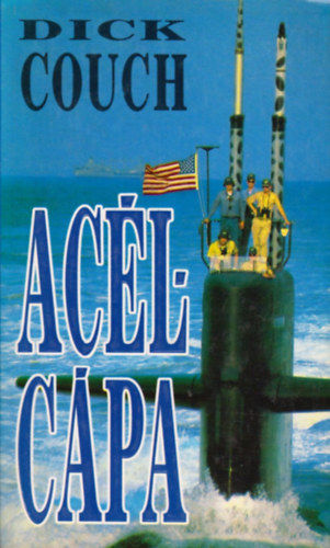 Dick Couch - Acélcápa