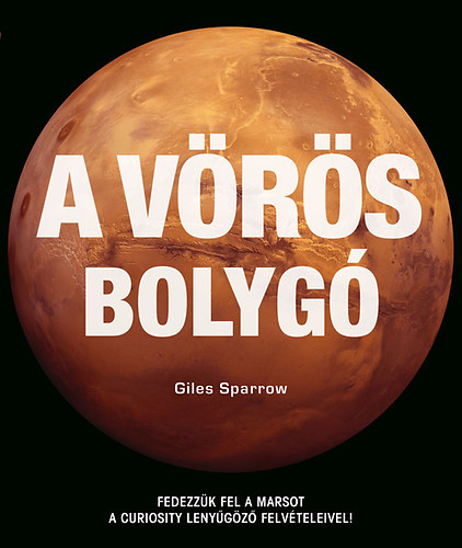 Giles Sparrow - A vrs bolyg