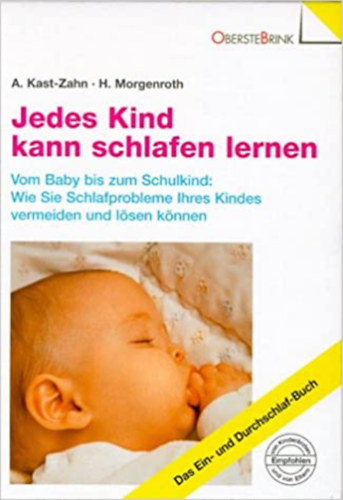 Hartmut Morgenroth Annette Kast-Zahn - Jedes Kind kann schlafen lernen