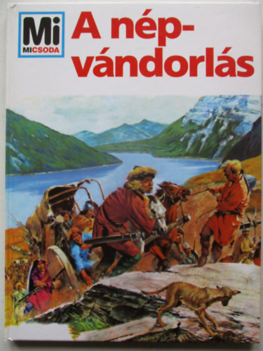 Hans Reichardt - A n�pv�ndorl�s (Mi micsoda)