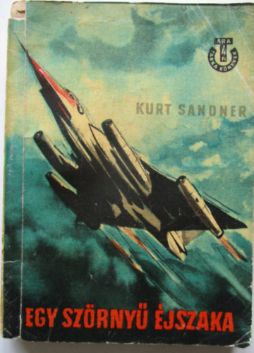 Kurt Sander - Egy szörnyű éjszaka