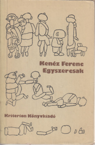 Ken�z Ferenc - Egyszercsak (Versek)