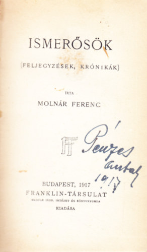 Molnár Ferenc - Ismerősök