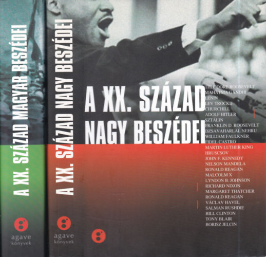 2 db. t�rt�nelmi k�tet (A XX. sz�zad nagy besz�dei + A XX. sz�zad magyar besz�dei)