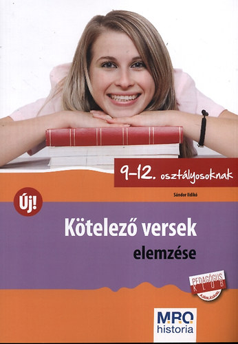 Sándor Ildikó - Kötelező versek elemzése 9-12. osztályosoknak