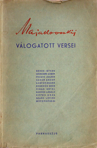 Majakovszkij - majakovszkij v�logatott versei