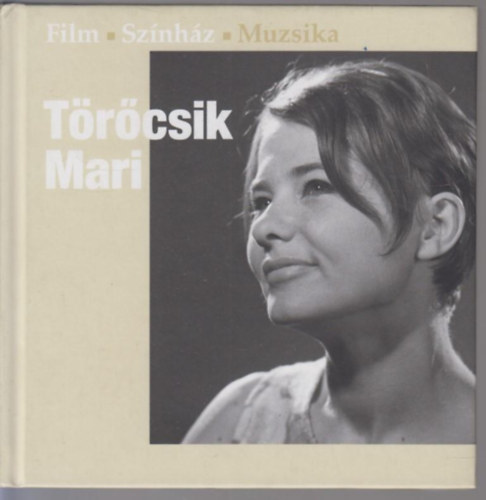 Trcsik Mari - Film Sznhz Muzsika